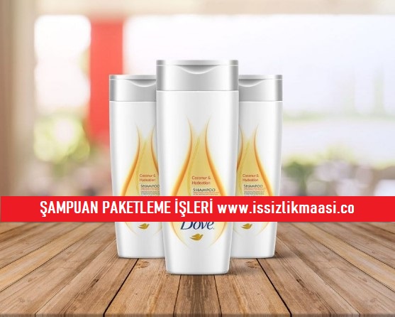 evde şampuan paketleme işi
