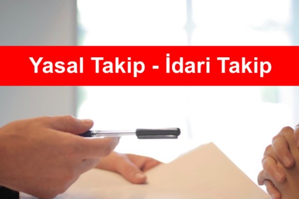 yasal takip kaldırma